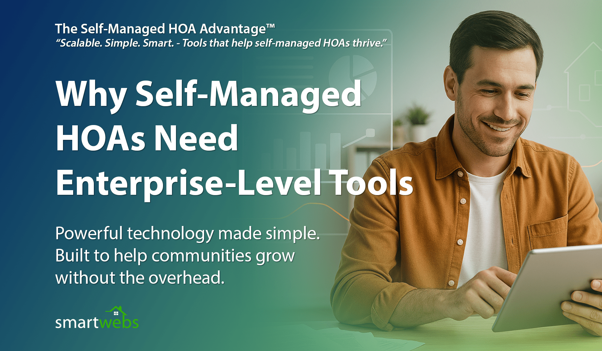 Why Self-Managed HOAs Need Enterprise-Level Tools - Smartwebs